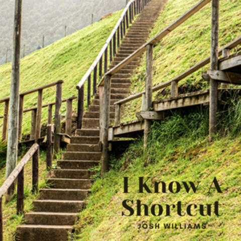 I Know a Shortcut