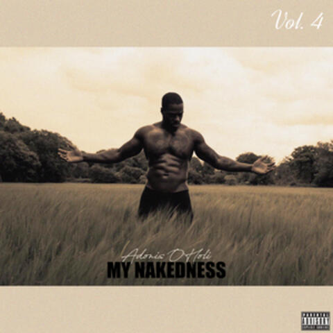 My Nakedness, Vol. 4