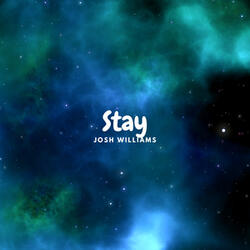 Stay