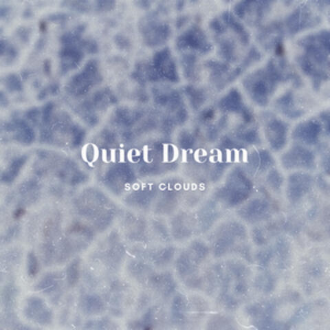 Quiet Dream