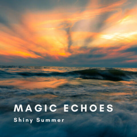 Magic Echoes