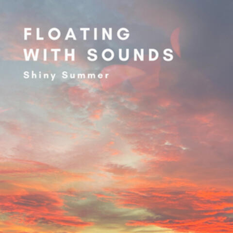 Floating with Sounds