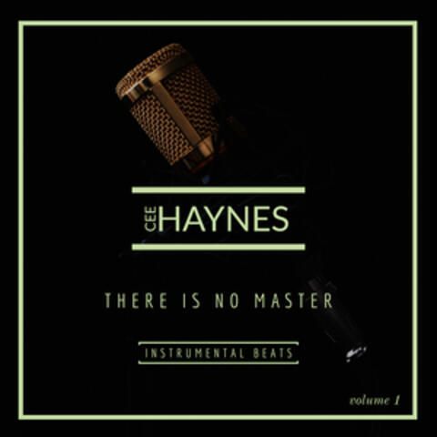 There Is No Master: Instrumental Beats, Vol. 1