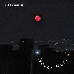 Never Hurt
