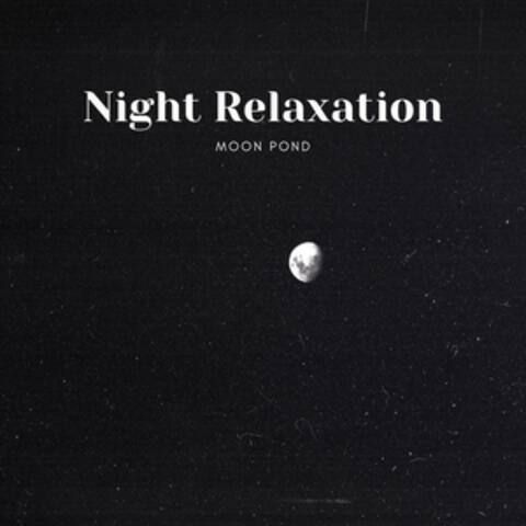 Night Relaxation