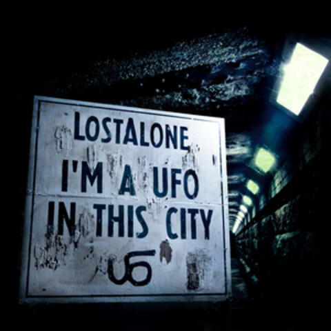 I'm a UFO in This City