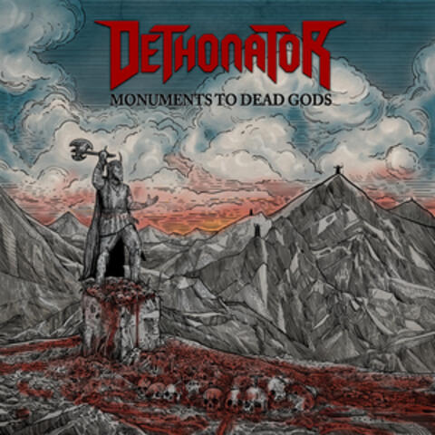 Monuments to Dead Gods