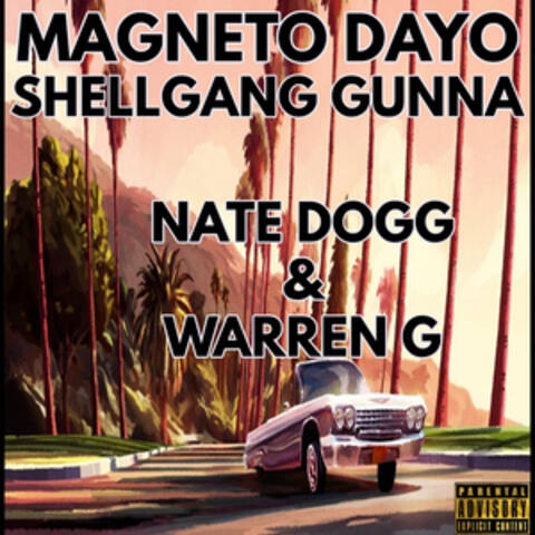 Nate Dogg & Warren G