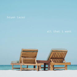 All That I Want