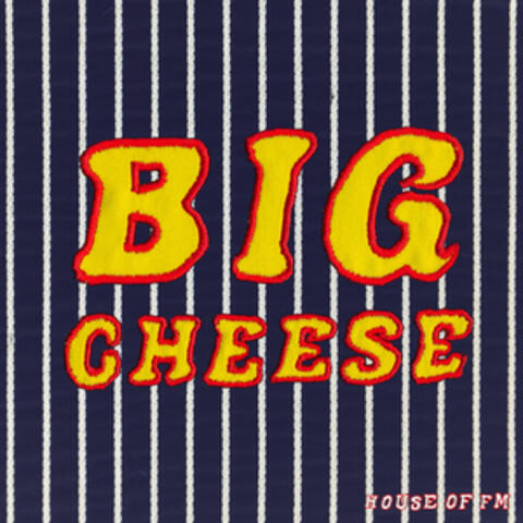 Big Cheese