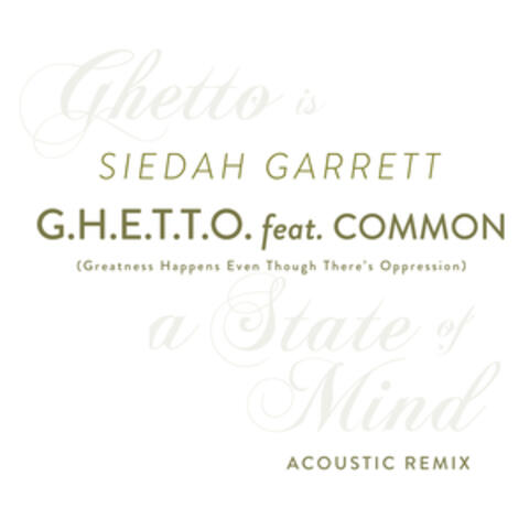 G.H.E.T.T.O.