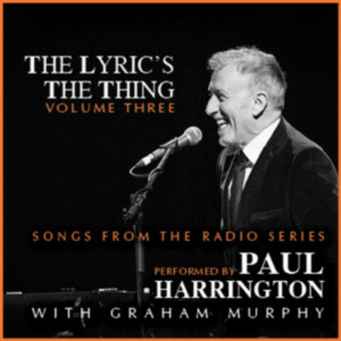 The Lyric's the Thing, Vol. 3