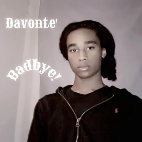 Badbye!
