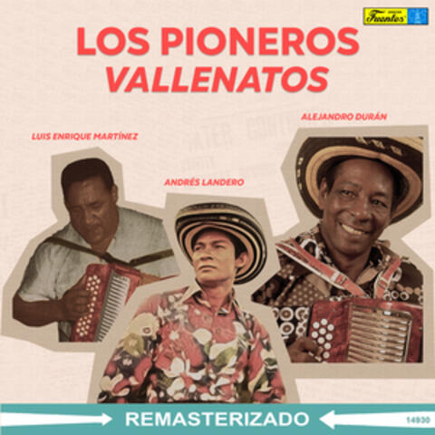 Los Pioneros Vallenatos
