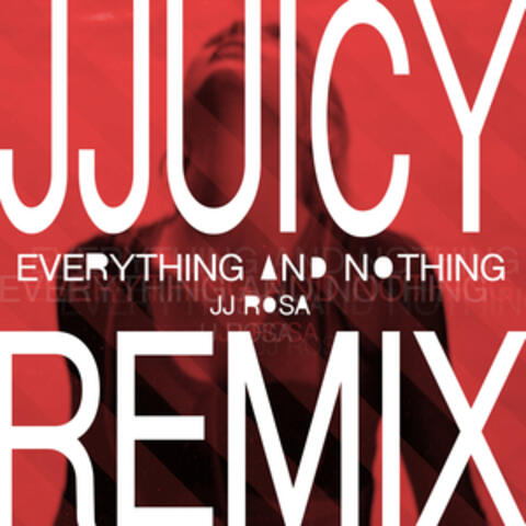 Everything and Nothing