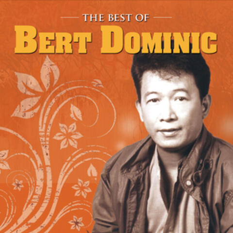 The Best Of Bert Dominic