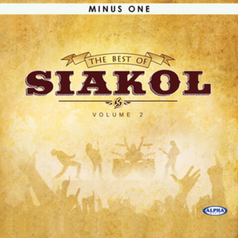 The Best of Siakol Vol. 2 (Minus One)