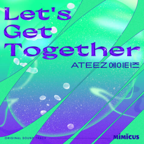 Let′s Get Together