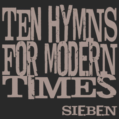 Ten Hymns for Modern Times