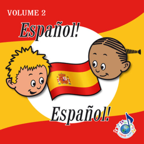 ¡Español! ¡Español! (Vol. 2)
