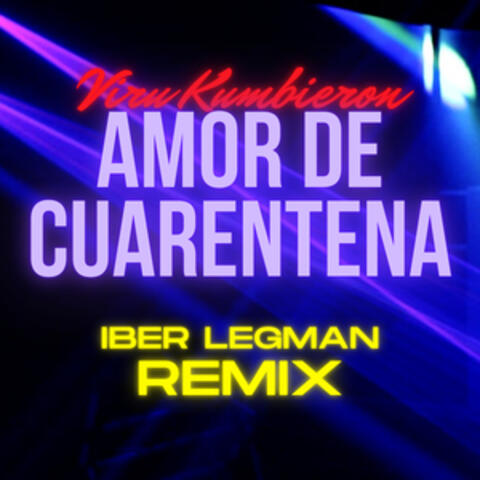 Amor de Cuarentena