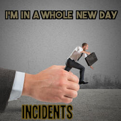 I'm in a New Whole Day