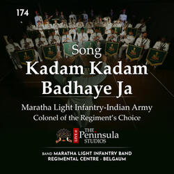 Kadam Kadam Badhaye Ja