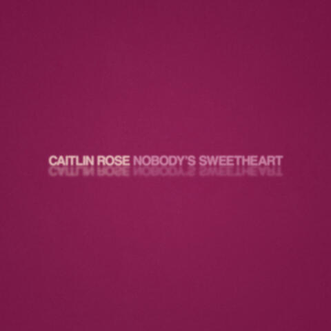 Nobody's Sweetheart