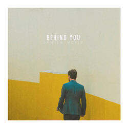 Behind You
