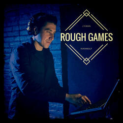 Rough Games