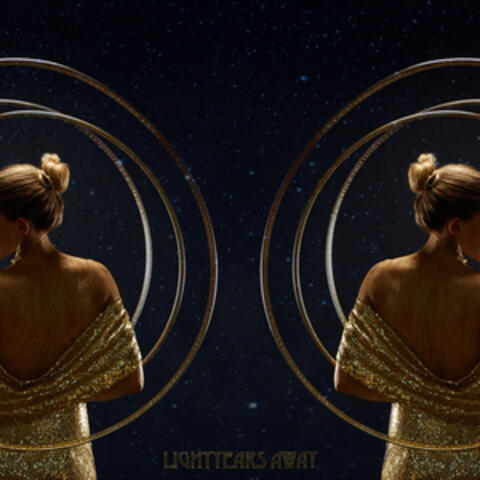 Lightyears Away