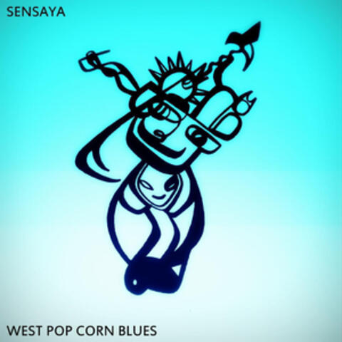 West Pop Corn Blues
