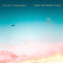 Lost Without You