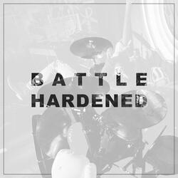 Battle Hardened