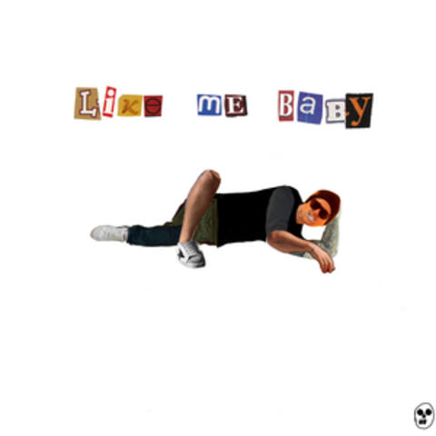 Like Me Baby