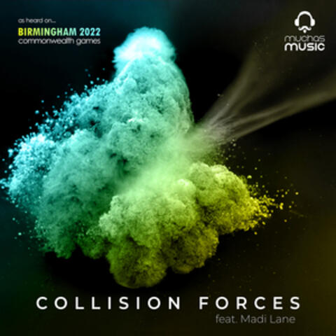 Collision Forces (From Birmingham 2022 Commonwealth Games)