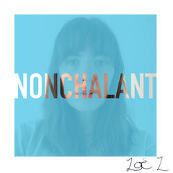 Nonchalant (On My Dad's Piano)