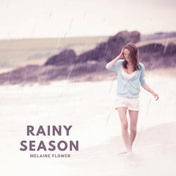Rainy Season