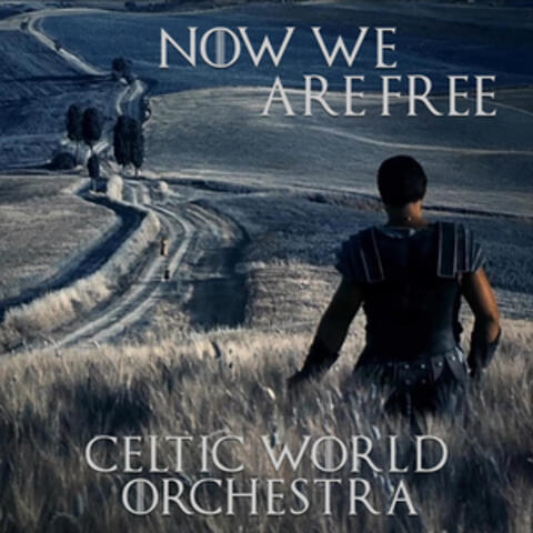 Now We Are Free