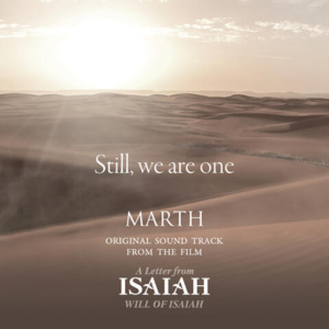 Still, We Are One - a Letter from Isaiah Will of Isaiah (Original Motion Picture Soundtrack)