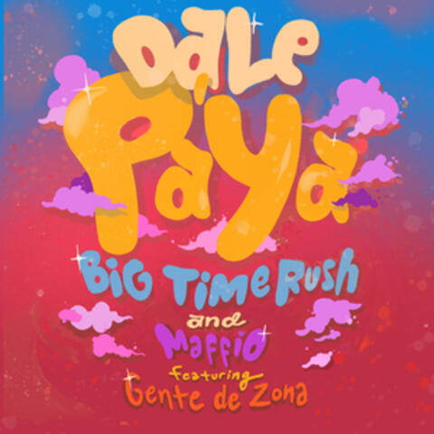 Dale Pa' Ya (feat. Gente de Zona)