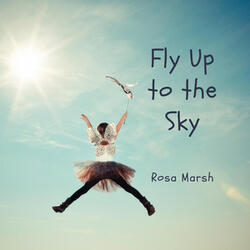 Fly up to the Sky