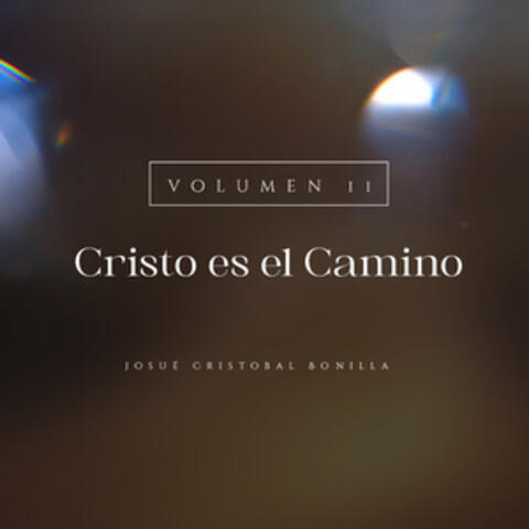 Volumen 11 - Cristo Es el Camino