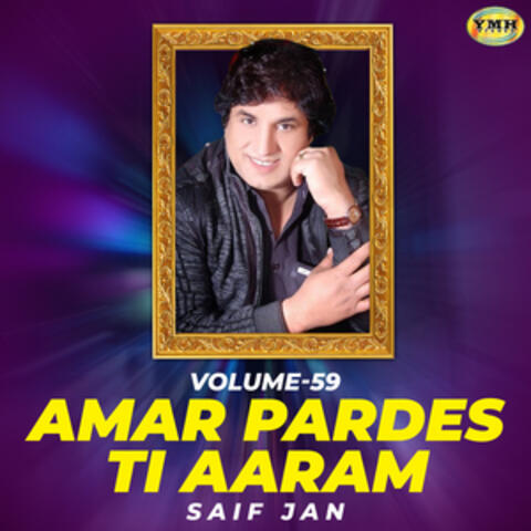 Amar Pardes Ti Aaram, Vol. 59
