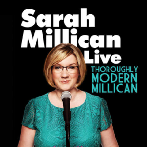 Thoroughly Modern Millican Live