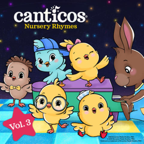Canticos Nursery Rhymes, Vol. 3