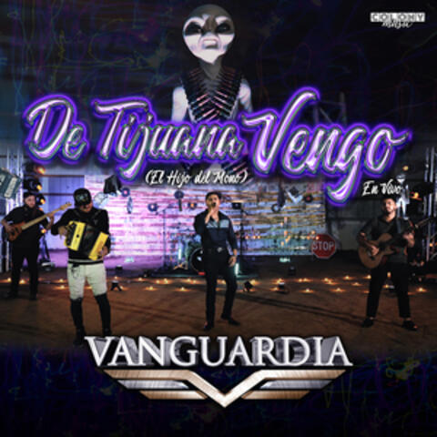 De Tijuana Vengo (El Hijo del Mono)