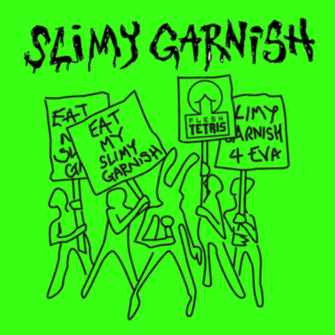 Slimy Garnish