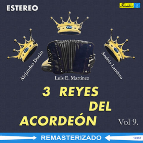 Tres Reyes del Acordeón, Vol. 9