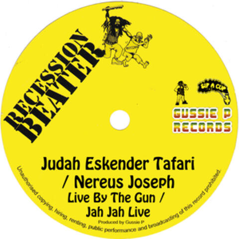Live by the Gun / Jah Jah Live